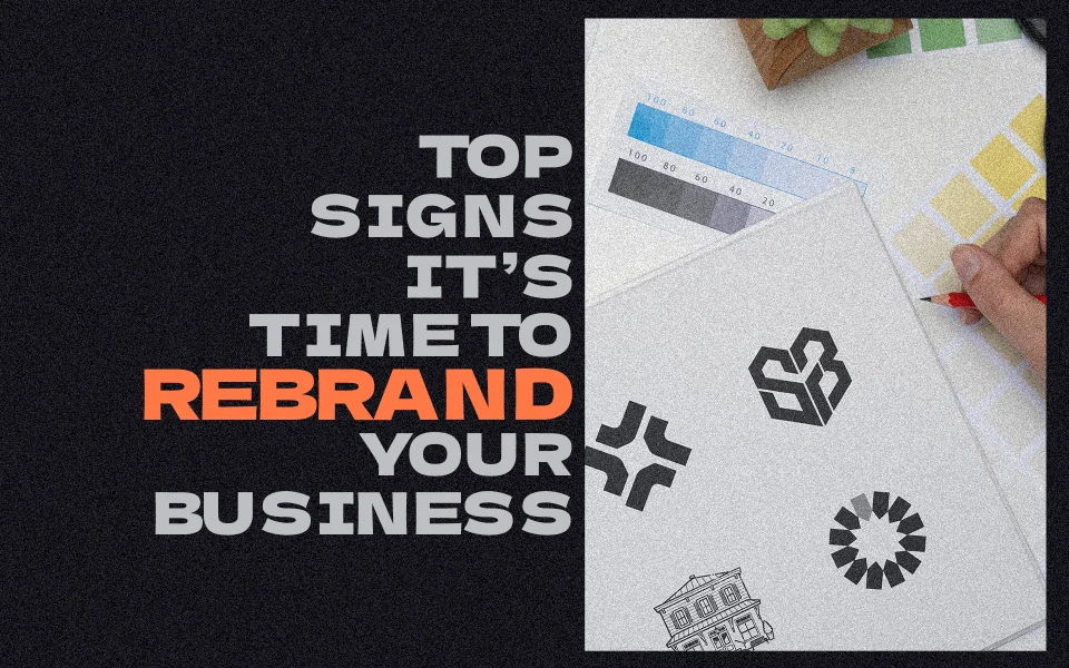 Article title graphic on top signs it's time to rebrand your business by Washington DC agency Design Noon