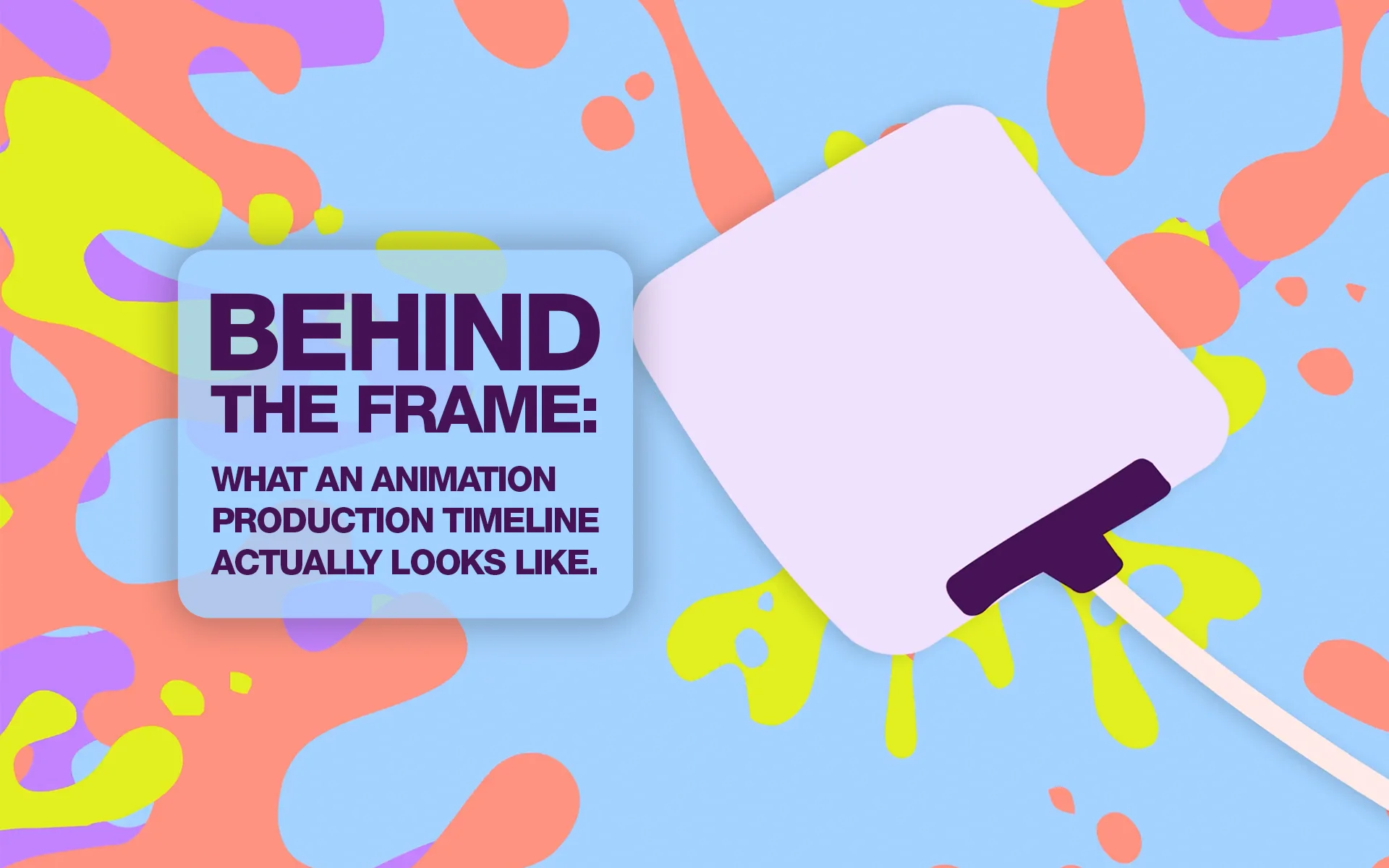 Article title graphic on animation production timeline by Washington DC studio Design Noon