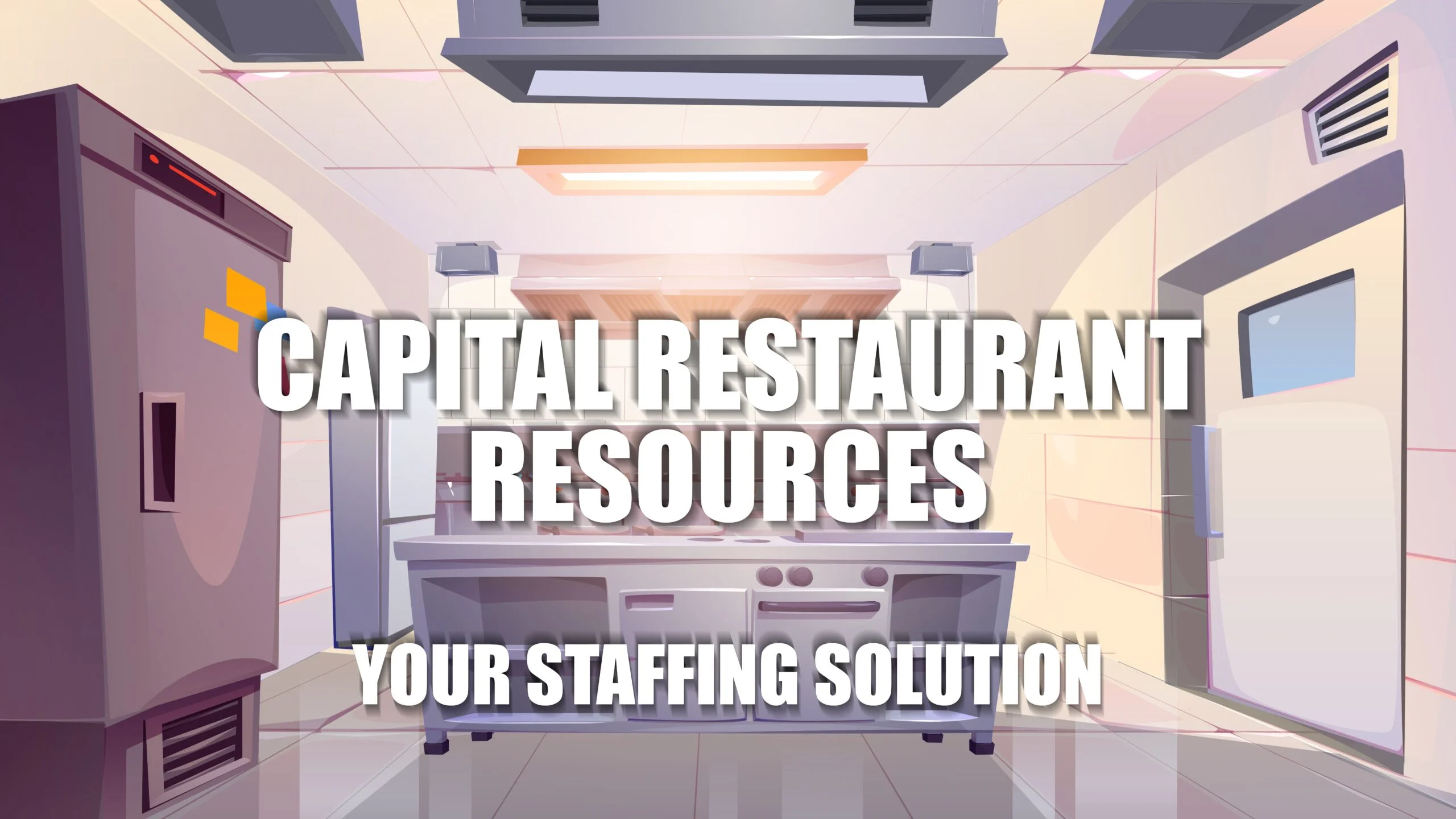 Capital Restaurant Resources commercial kitchen staffing solutions project graphic by Washington DC agency Design Noon
