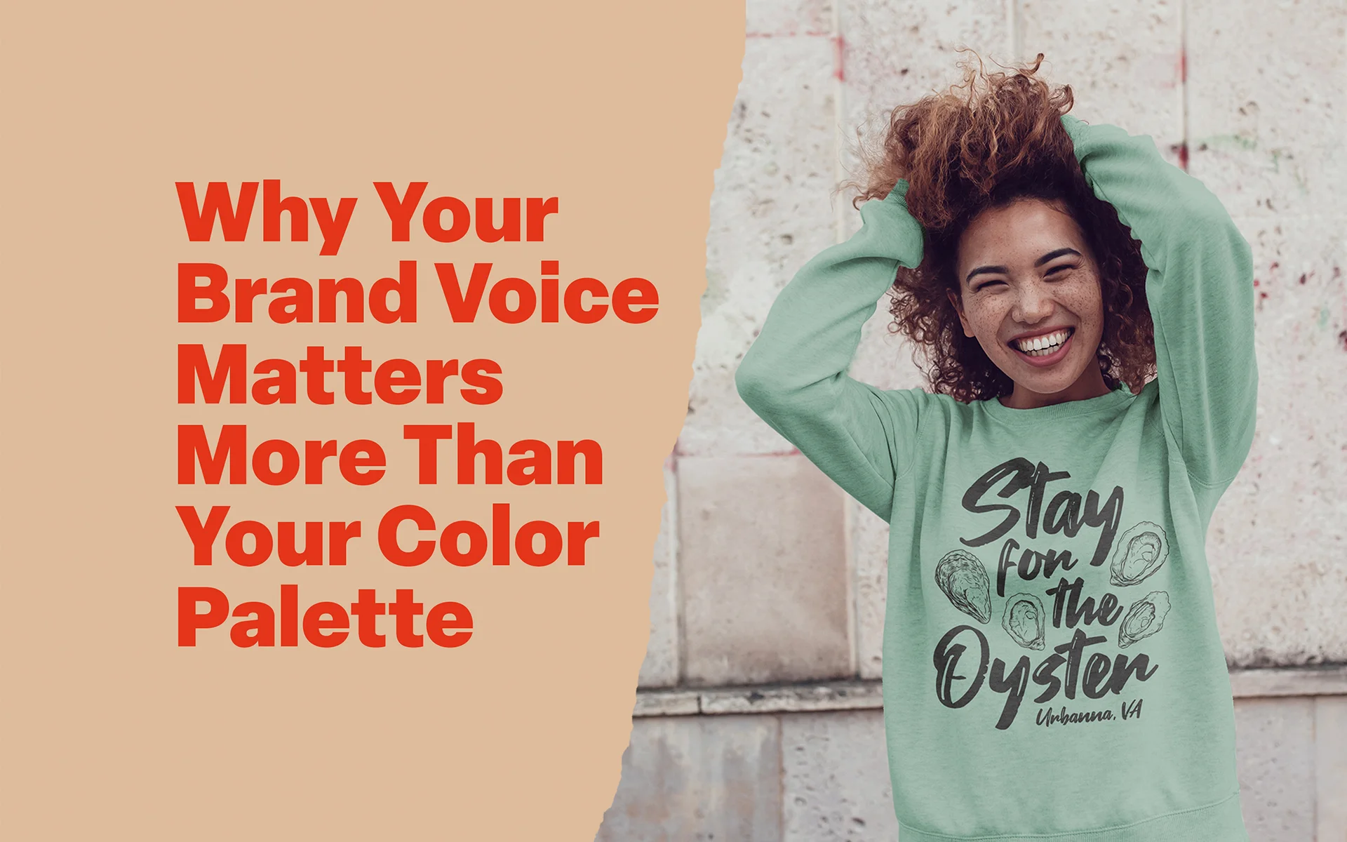A woman smiling in a mint green sweatshirt beside bold typography reading “Why Your Brand Voice Matters More Than Your Color Palette."