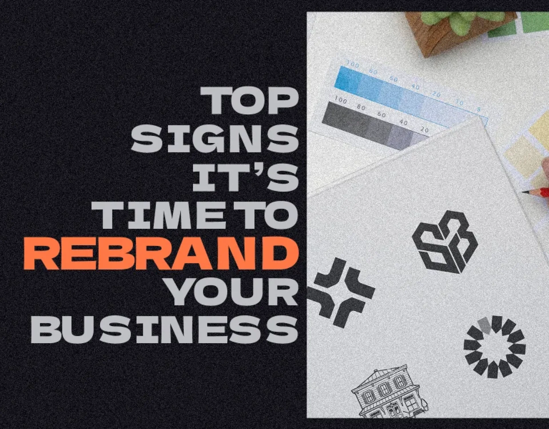 Article title graphic on top signs it's time to rebrand your business by Washington DC agency Design Noon